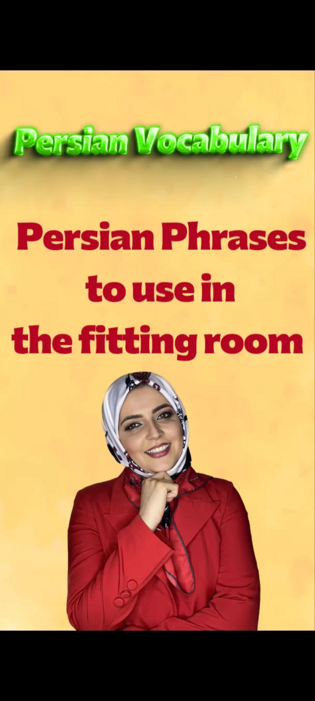 Lesson 128 Useful Persian Phrases for the Fitting Room