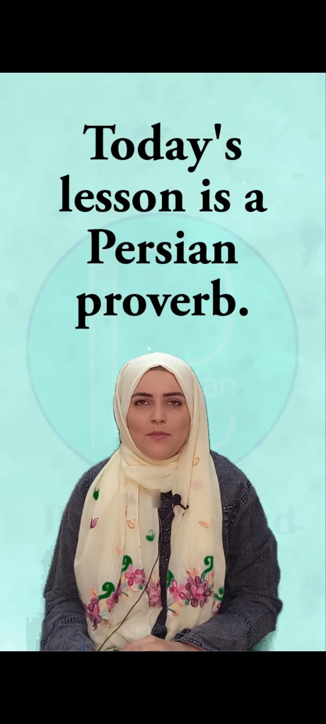 Lesson 115 Persian proverb