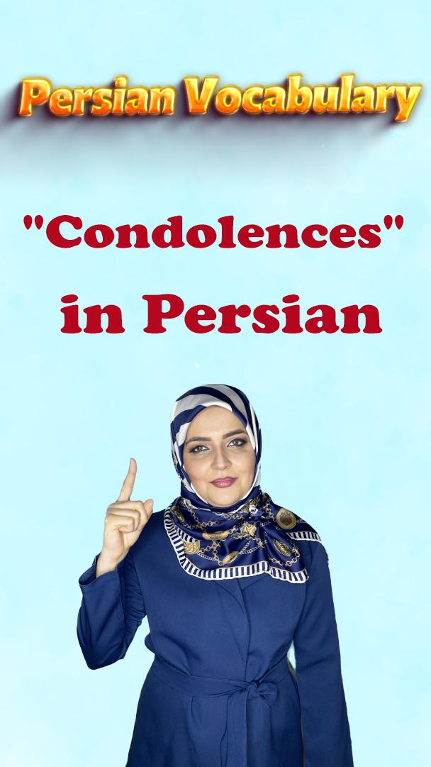 Lesson 162 "My Condolences" in Persian